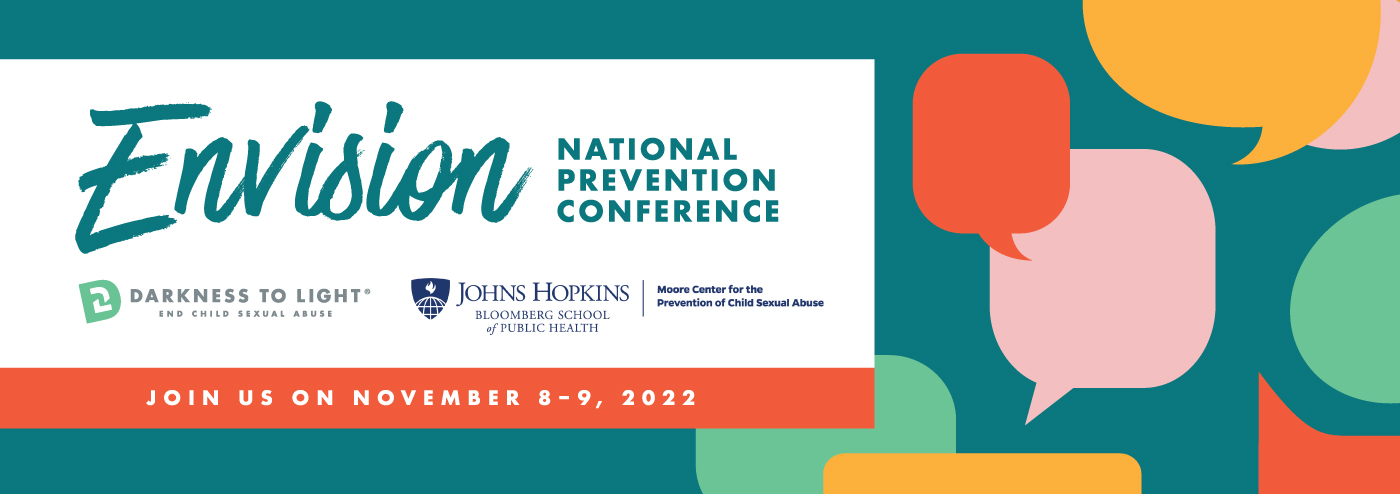 Envision National Prevention Conference Darkness to Light